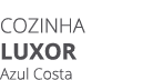 Cozinha Luxor Azul Costa