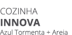 Cozinha INNOVa Azul Tormenta + Areia