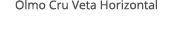 Olmo Cru Veta Horizontal