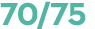 70/75