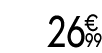 26 € 99