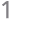 1