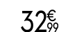 32 € 99