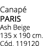 Canap paris Ash Beige 135 x 190 cm. C d. 119120