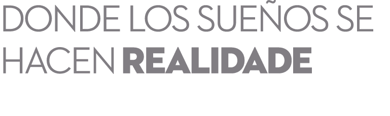 DONDE LOS SUE OS SE HACEN realidade 