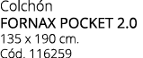 Colch n FORNAX POCKET 2.0 135 x 190 cm. C d. 116259