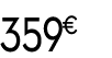 359 € 99