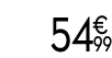 54 € 99
