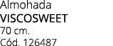 Almohada VISCOSWEET 70 cm. C d. 126487