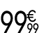 99 € 99