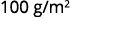 100 g/m2