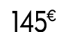 145 € 99