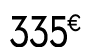 335 € 99