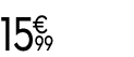 15 € 99