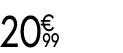 20 € 99