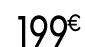 199 € 99