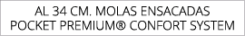 aL 34 cm. molas ensacadas POCKET PREMIUM® confort system