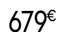679 € 99
