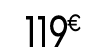 119 € 99