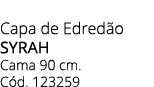 Capa de Edred o syrah Cama 90 cm. C d. 123259