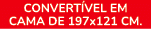 CONVERT VEL EM CAMA DE 197x121 cm.