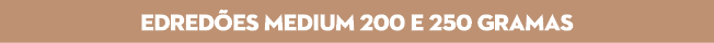 EDRED ES medium 200 e 250 gramas