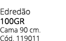 Edred o 100gr Cama 90 cm. C d. 119011
