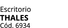 Escritorio THALES C d. 6934