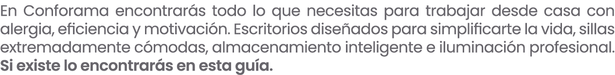 En Conforama encontrar s todo lo que necesitas para trabajar desde casa con alergia, eficiencia y motivaci n. Escrito...