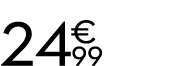 24 € 99