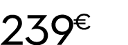 239 € 00