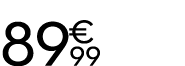 89 € 99