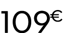 109 € 