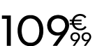 109 € 99