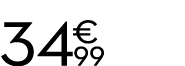34 € 99