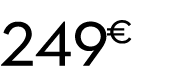 249 € 90