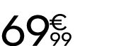 69 € 99