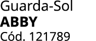 Guarda Sol ABBY C d. 121789