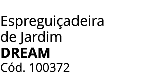 Espregui adeira de Jardim dream C d. 100372