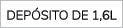 Dep sito de 1,6L