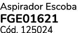 Aspirador Escoba FGE01621 C d. 125024 