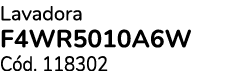 Lavadora F4WR5010A6W C d. 118302