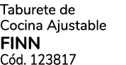 Taburete de Cocina Ajustable FINN C d. 123817
