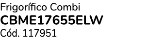 Frigor fico Combi CBME17655ELW C d. 117951