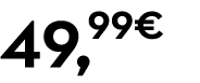 49,99€