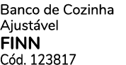 Banco de Cozinha Ajust vel FINN C d. 123817