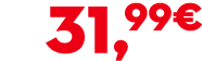 31,99€