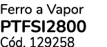 Ferro a Vapor PTFSI2800 C d. 129258