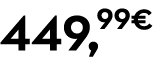 449,99€