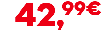 42,99€